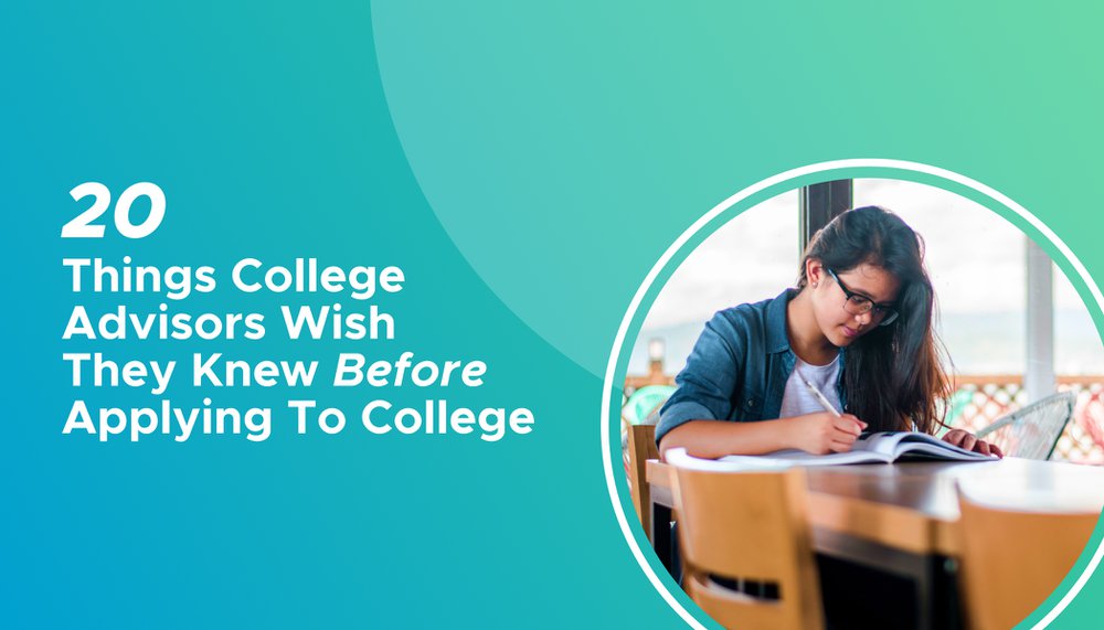 20 Things College Advisor Wish They Knew During Their College ...