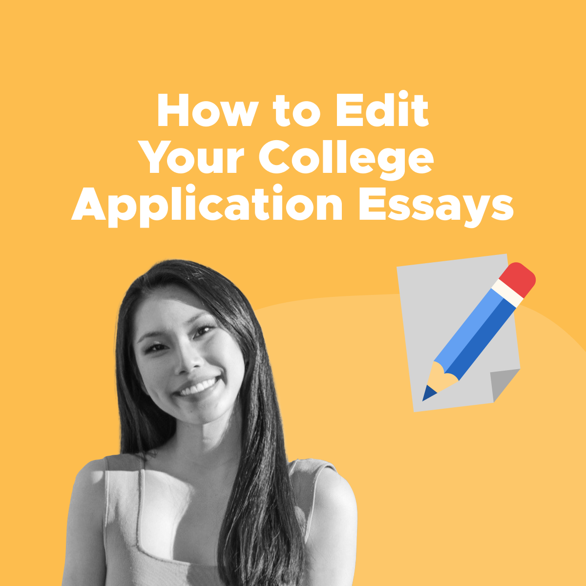 how-to-edit-your-college-application-essays