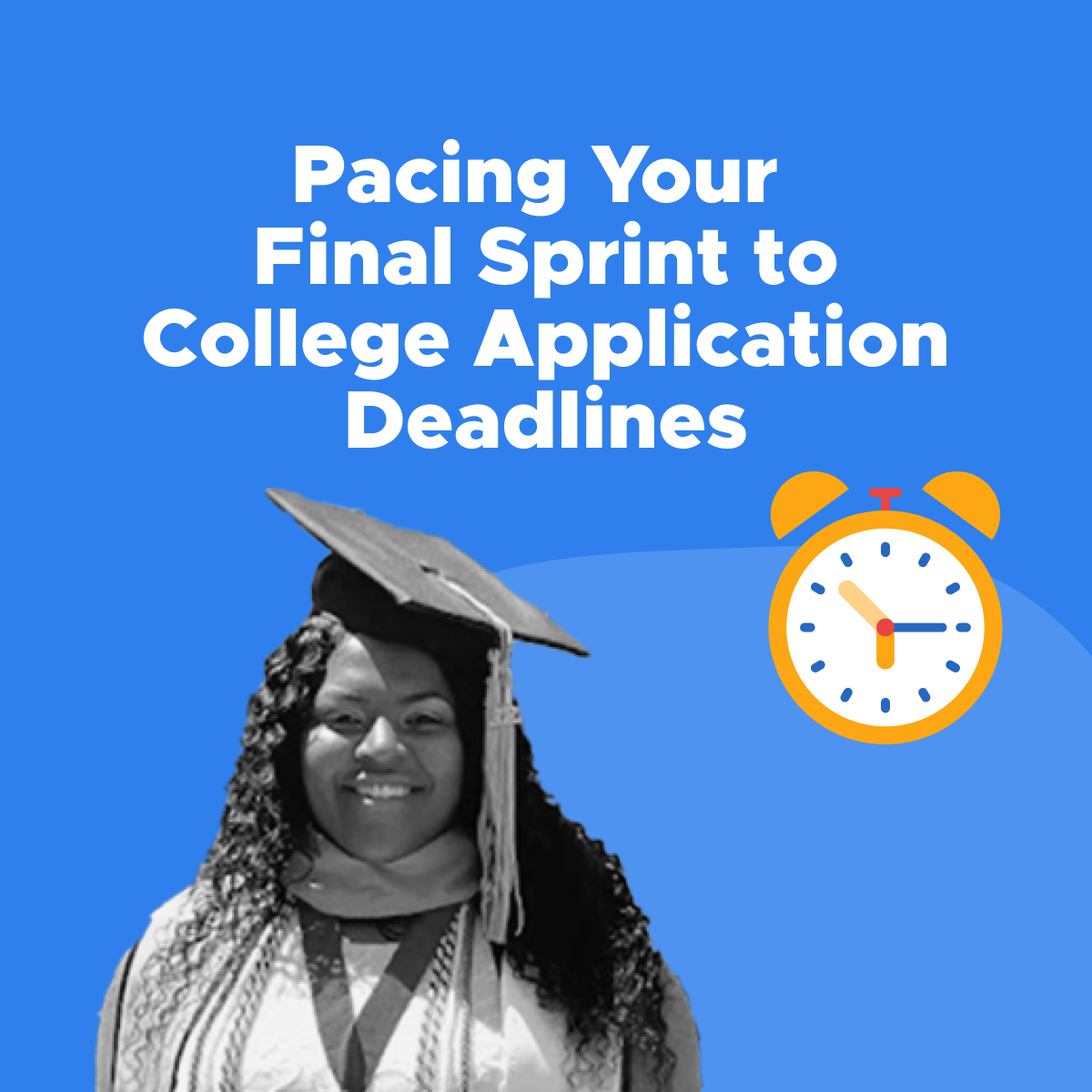 Pacing Your Final Sprint To College Application Deadlines