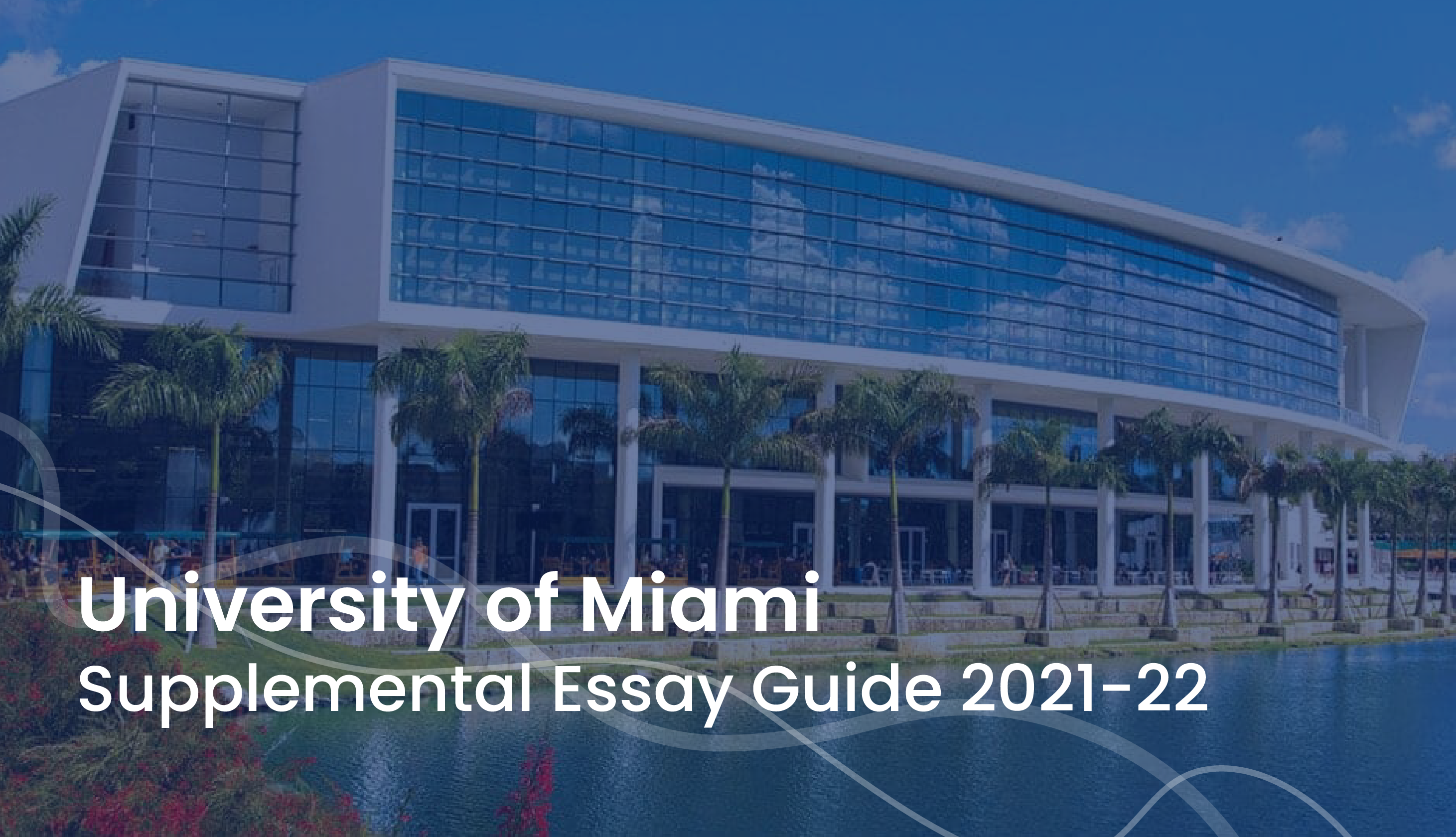 does the university of miami require an essay