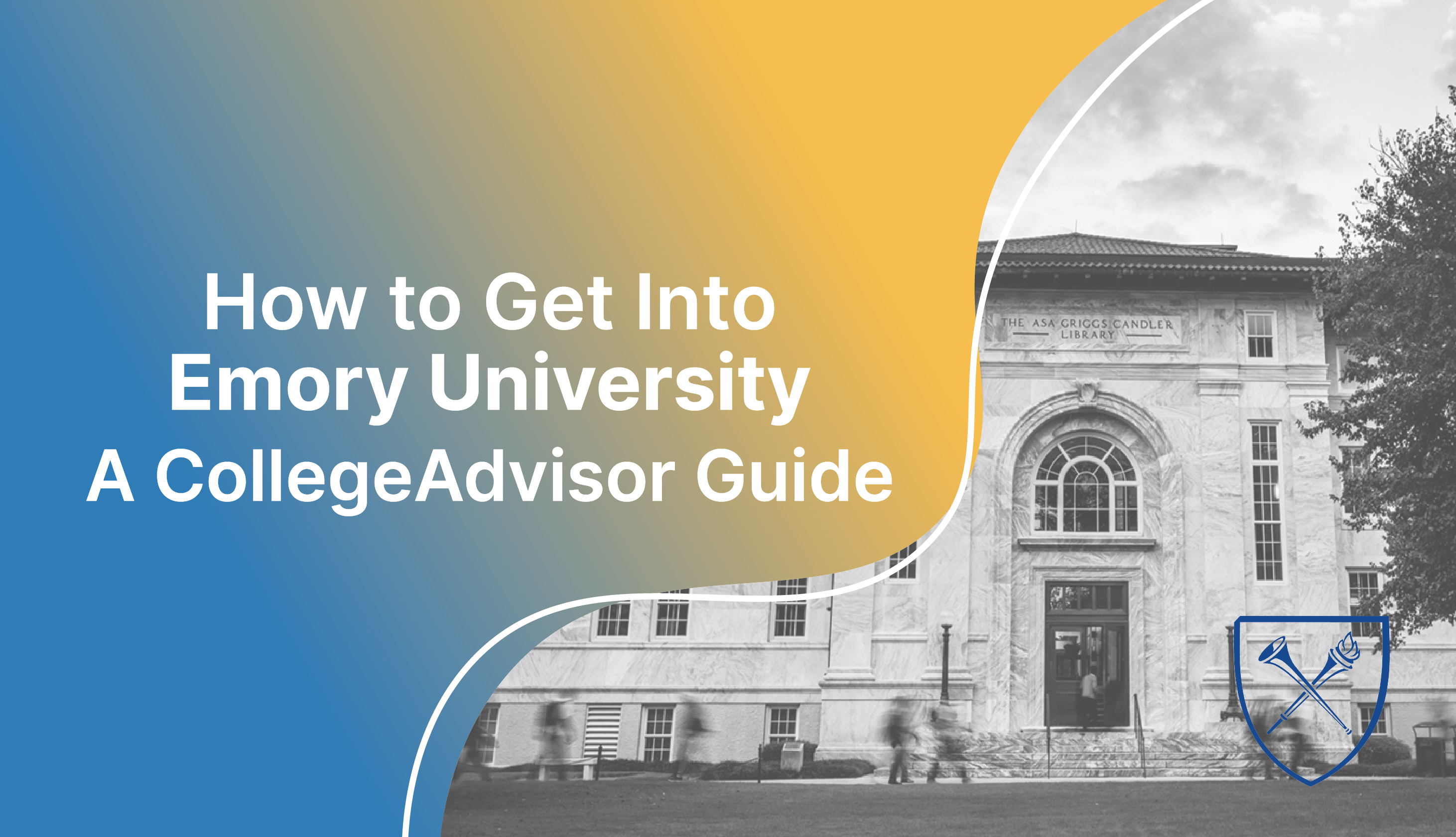 How To Get Into Emory University Guide