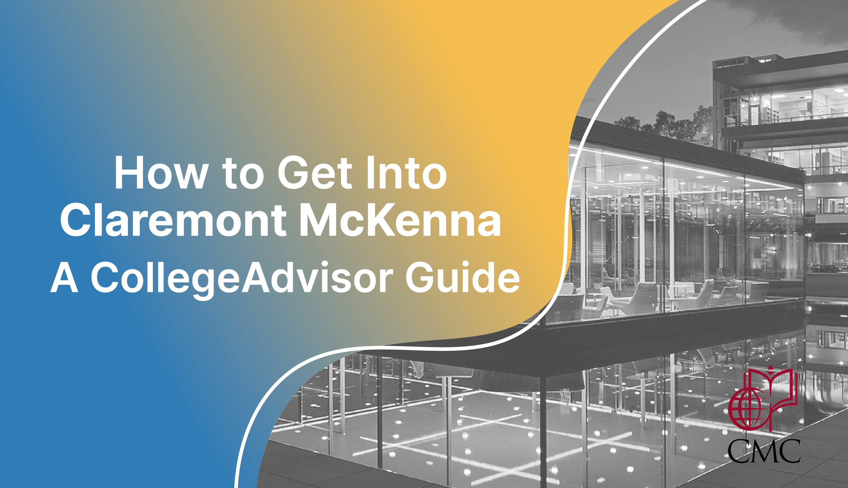 How to Get Into Claremont McKenna Guide quot