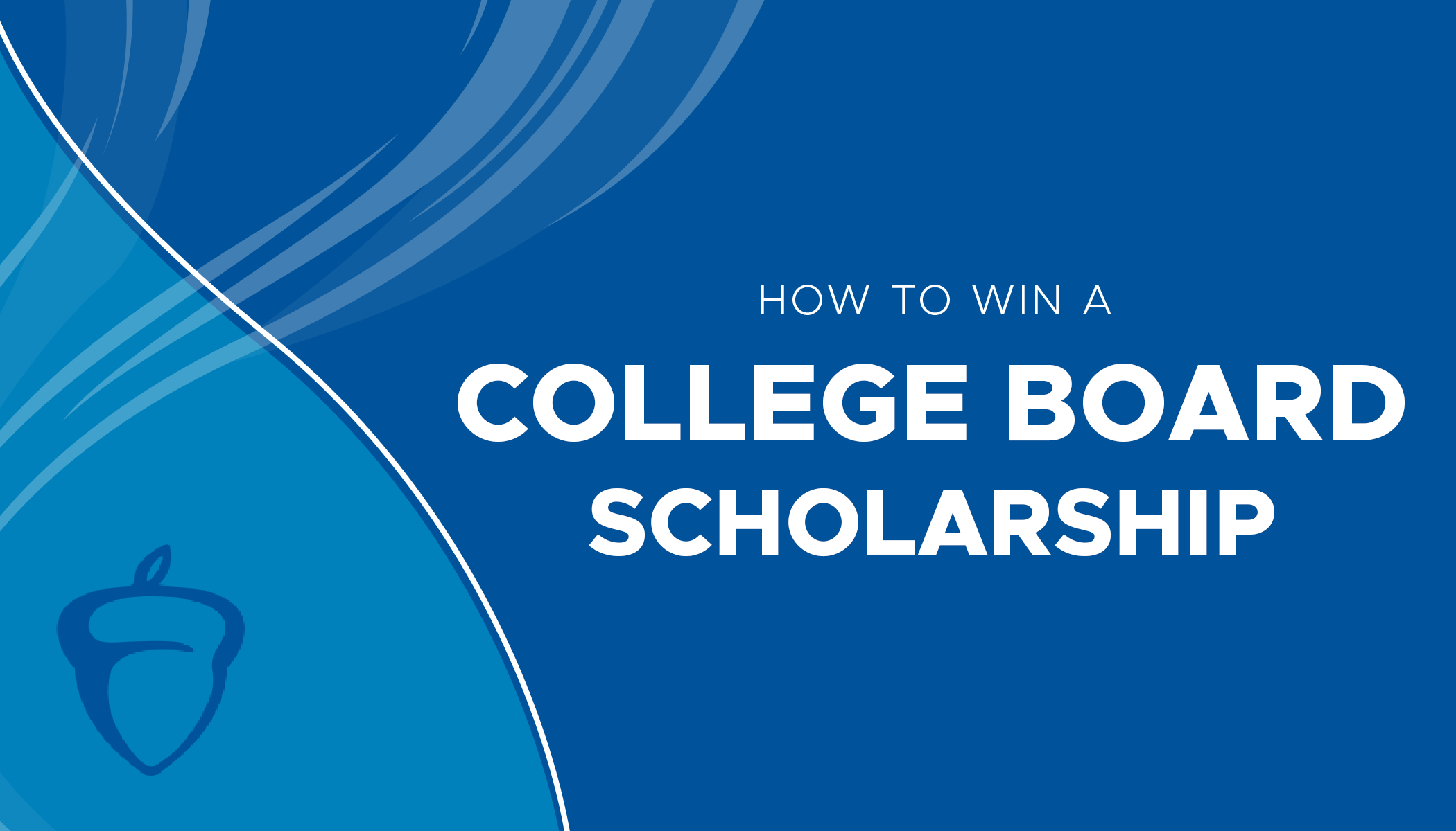 College Board Scholarships BigFuture Scholarships