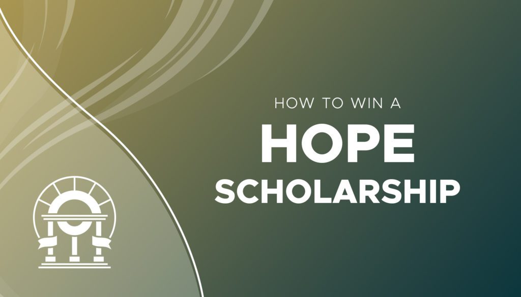 HOPE Scholarship How to win a HOPE Scholarship Zell Mill Scholarship