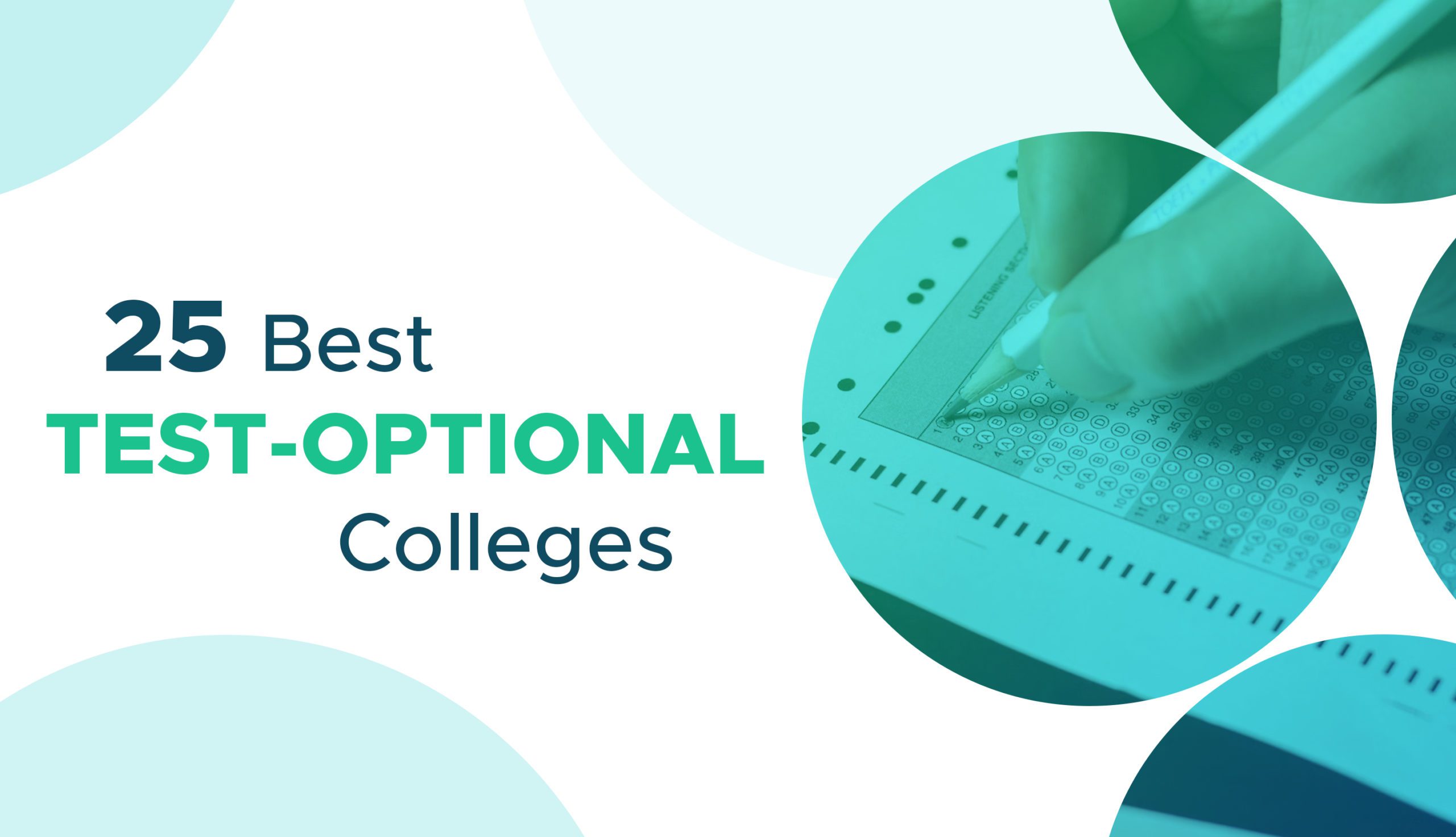 25 Best TestOptional Colleges & TestBlind Colleges Latest Info