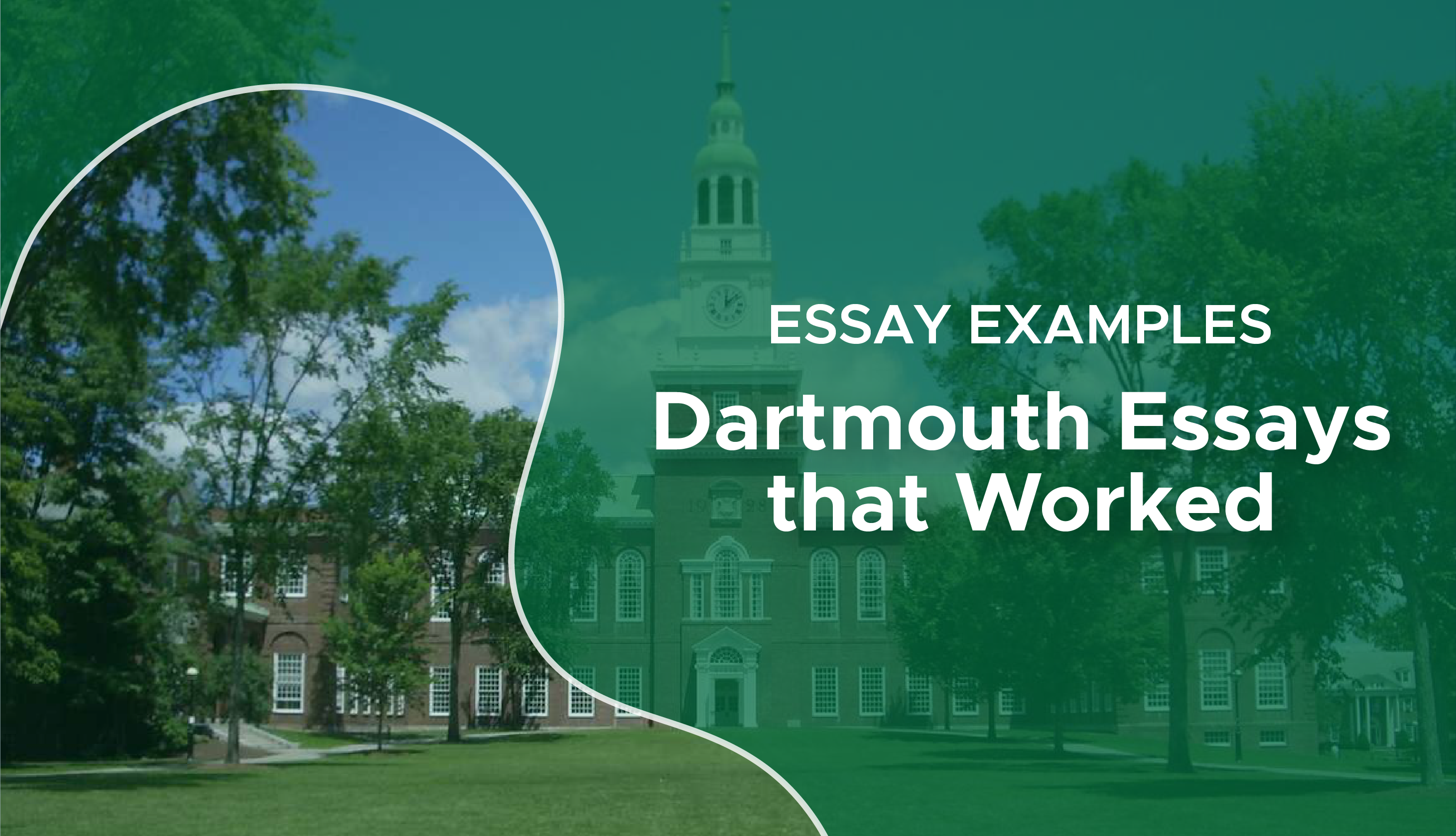 why dartmouth essays that worked