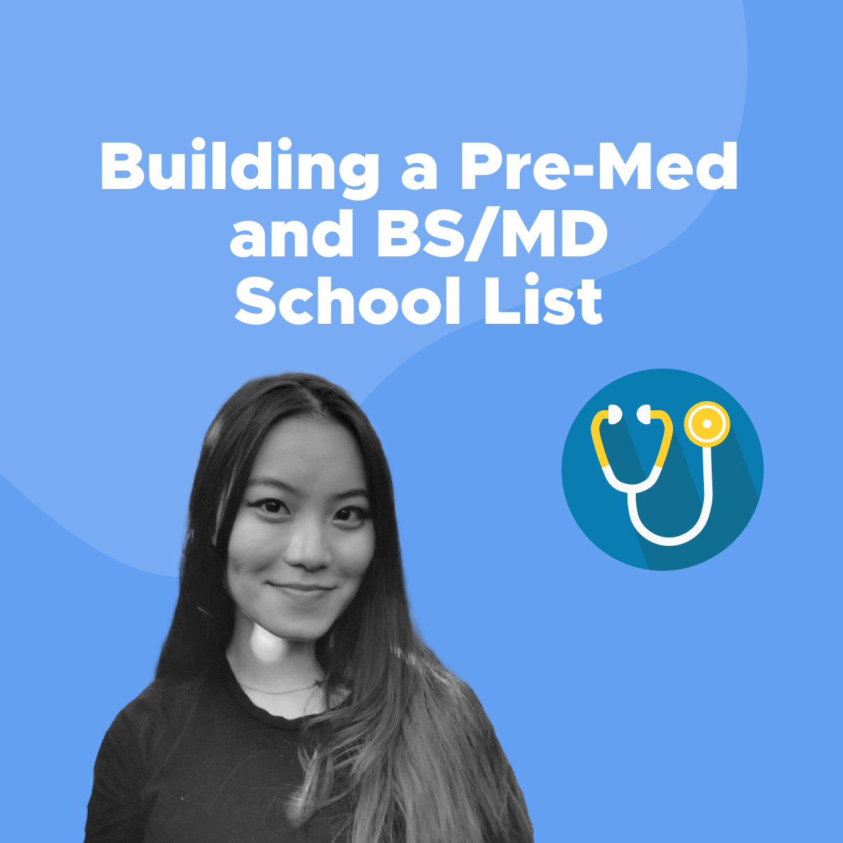 building-a-pre-med-and-bsmd-school-list