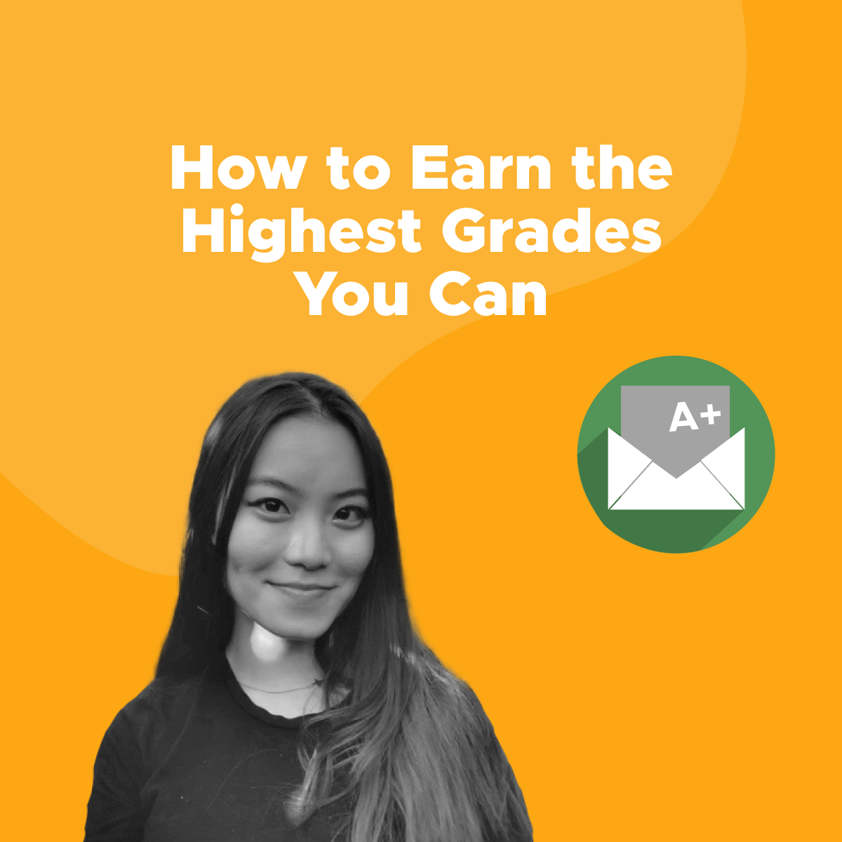 how-to-earn-the-highest-grades-you-can