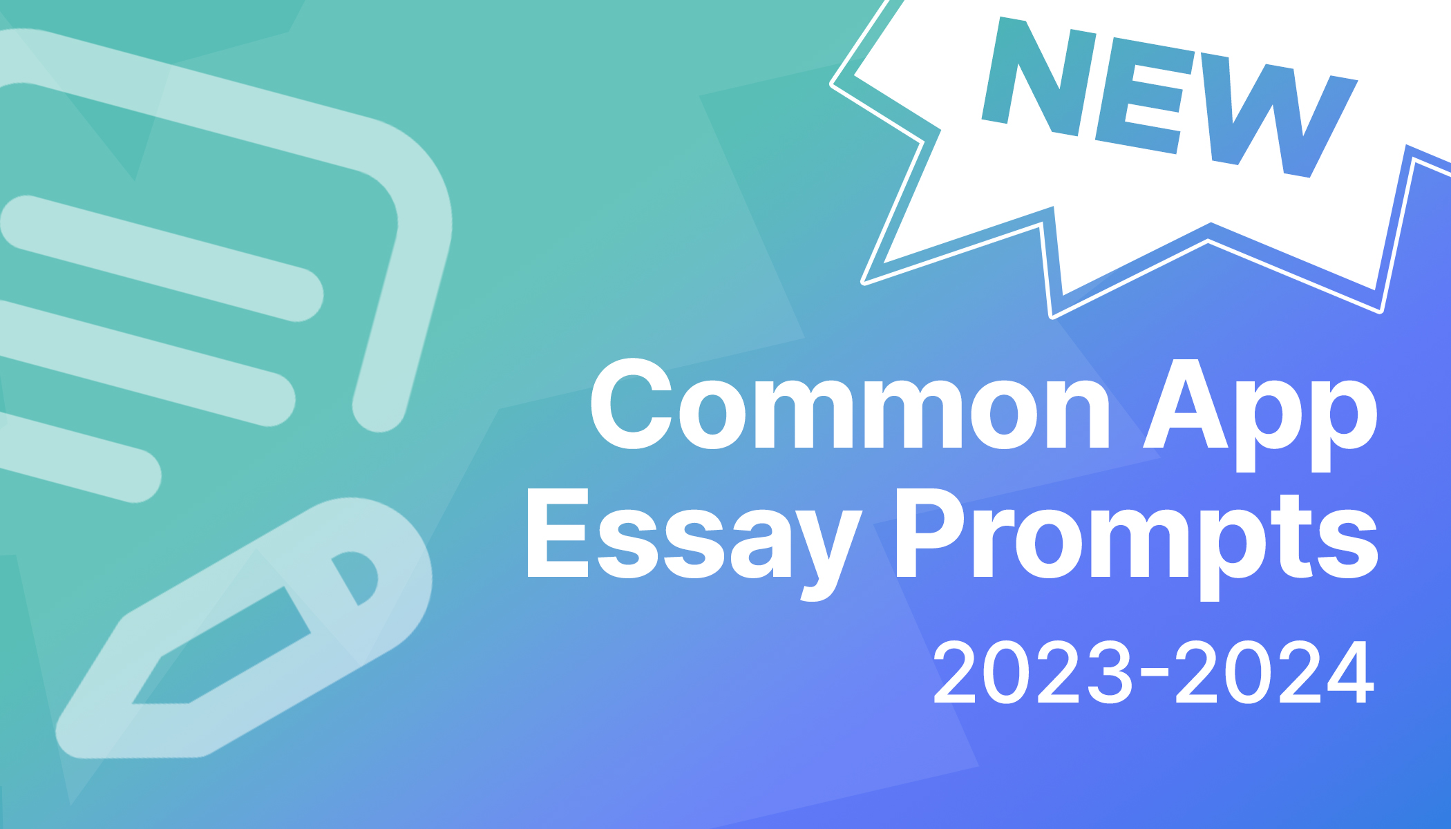 Common App Essays 2023 2024