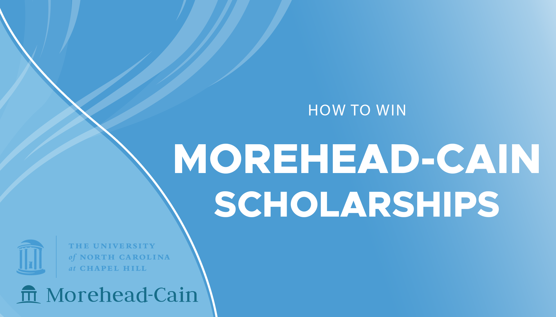 MoreheadCain Scholarship UNCChapel Hill Scholarships