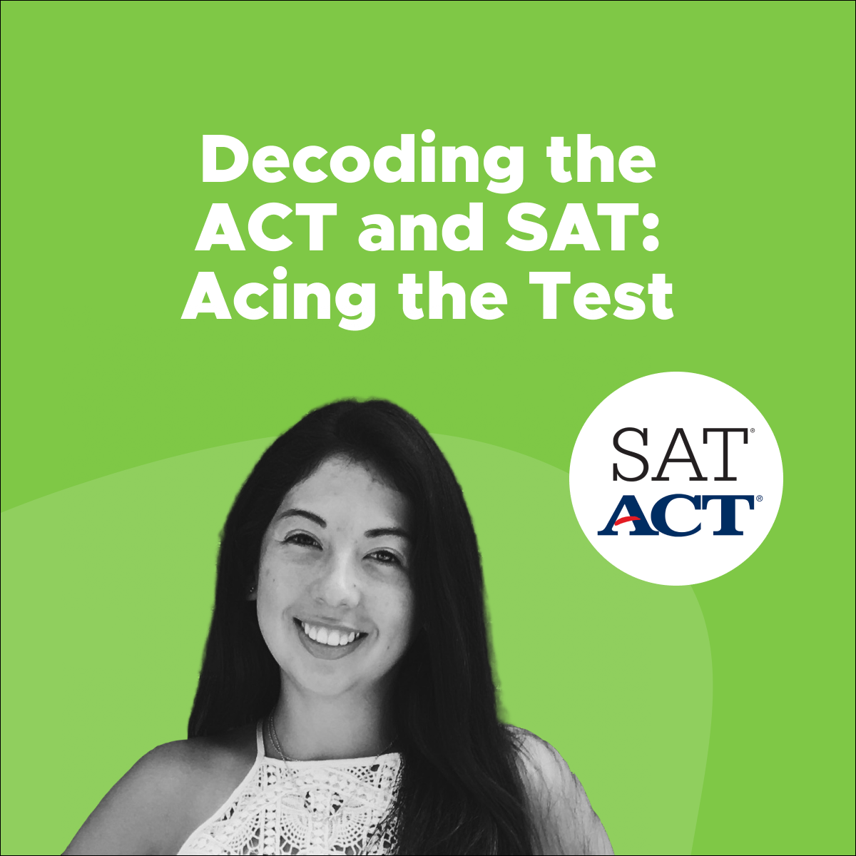 Decoding The Act And Sat How To Ace The Test