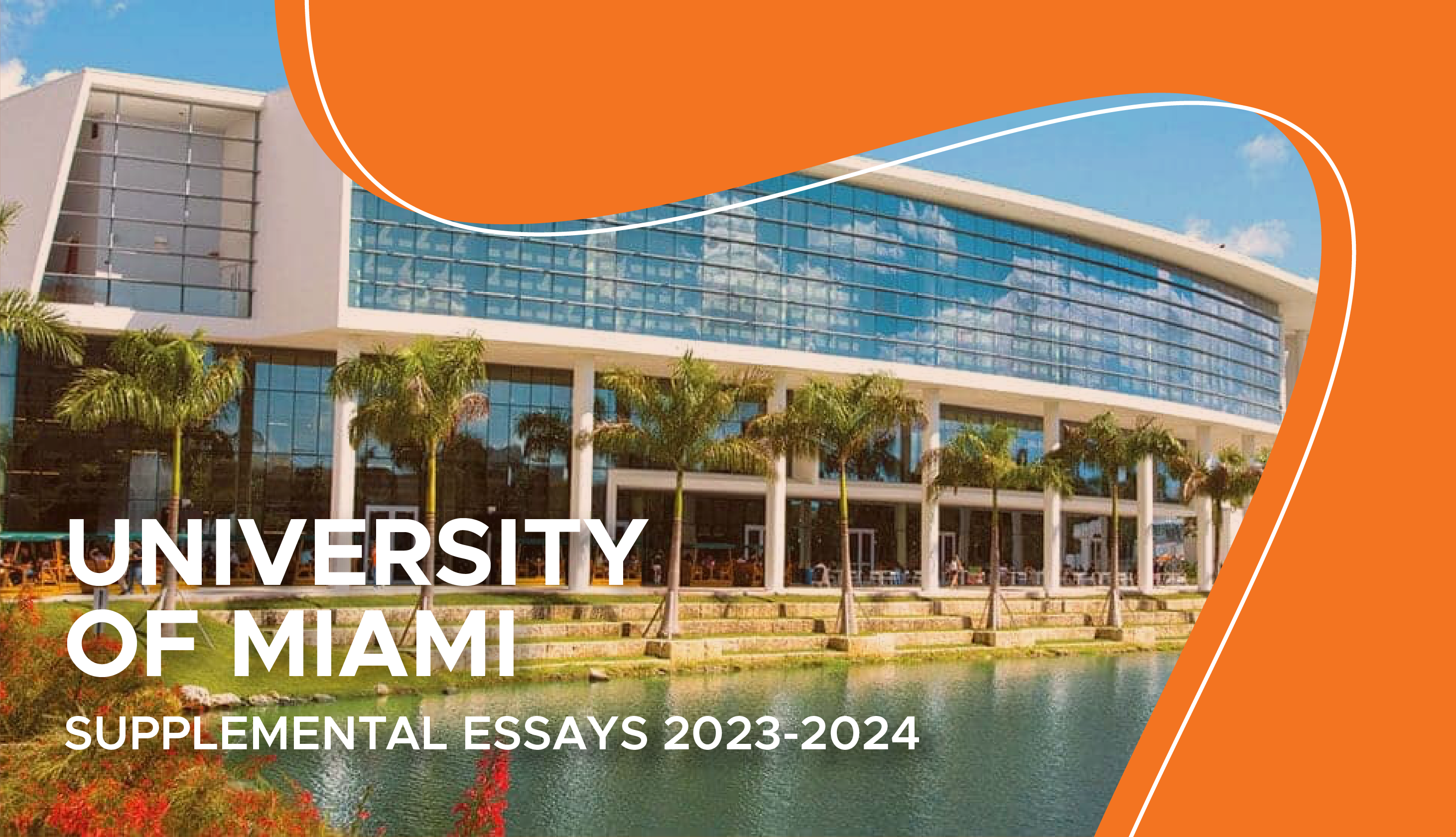 university of miami supplemental essays 2022 examples