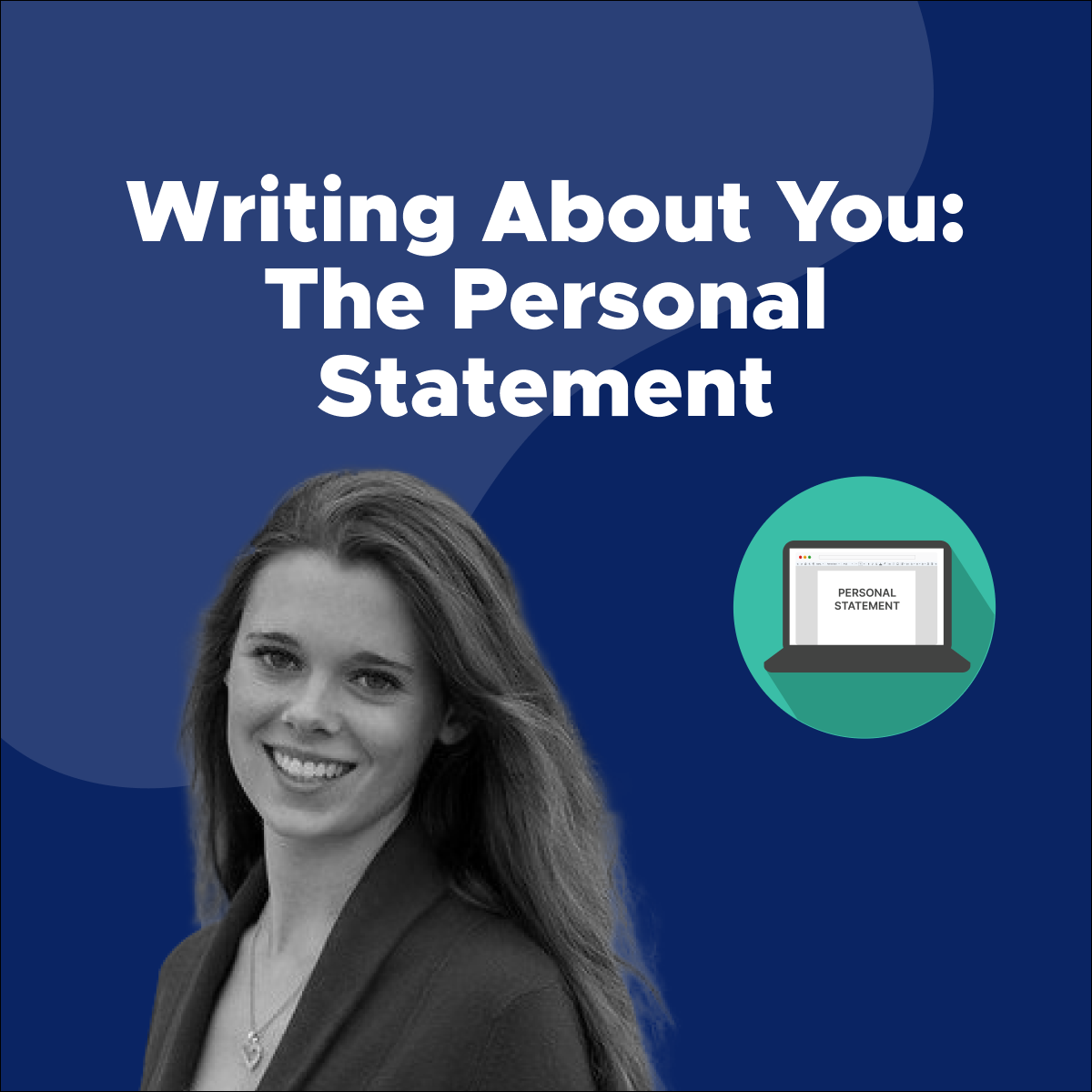 Writing About You: The Personal Statement