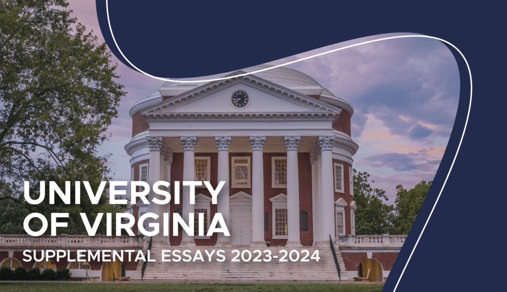 UVA Supplemental Essays University of Virginia Essay