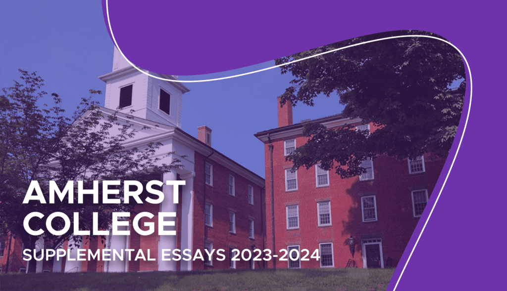 amherst college supplemental essays 2023