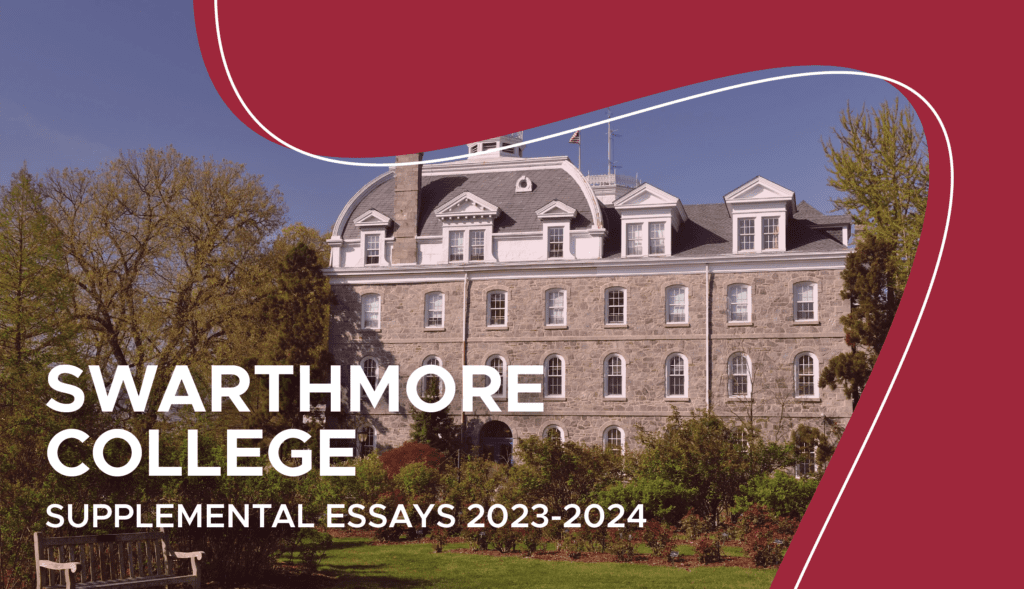 swarthmore supplemental essays 2022
