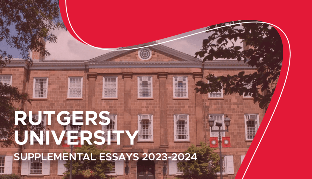rutgers university supplemental essays 2024