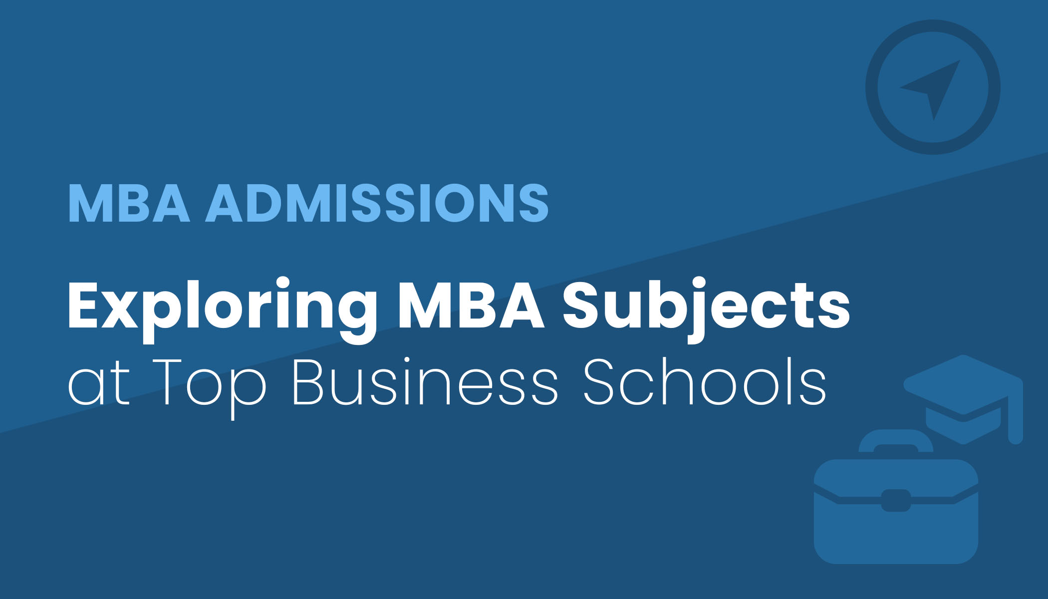 MBA Subjects | Best MBA Programs by Subject