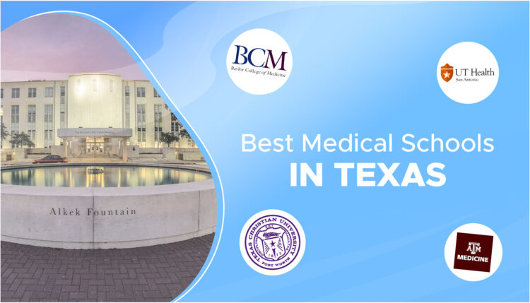 Best Medical Schools in Texas