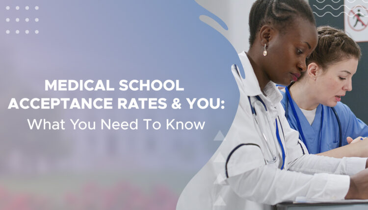 medical school acceptance rates